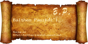 Balthes Paszkál névjegykártya
